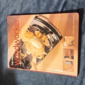 The Practical Woodworker by Stephen Corbett